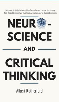 bokomslag Neuroscience and Critical Thinking