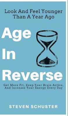 Age in Reverse 1