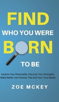 bokomslag Find Who You Were Born to Be