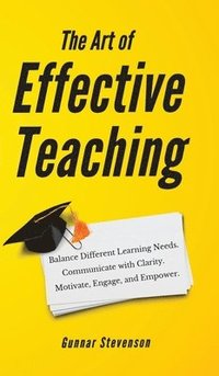 bokomslag The Art of Effective Teaching