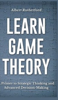 bokomslag Learn Game Theory
