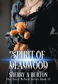 bokomslag Spirit of Deadwood