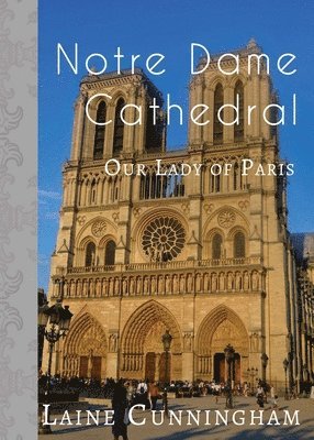 Notre Dame Cathedral 1