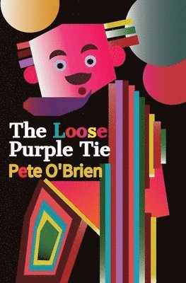 bokomslag The Loose Purple Tie: 3 Novellas