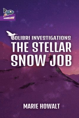 The Stellar Snow Job 1