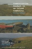 Erving Goffman - Communication Conduct in an Island Community, Häftad