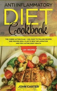 bokomslag Anti Inflammatory Diet Cookbook