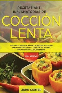 bokomslag Recetas Anti Inflamatorias de Coccion Lenta