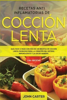 bokomslag Recetas Anti Inflamatorias de Cocción Lenta