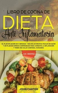 bokomslag Libro de Cocina de Dieta Anti Inflamatoria