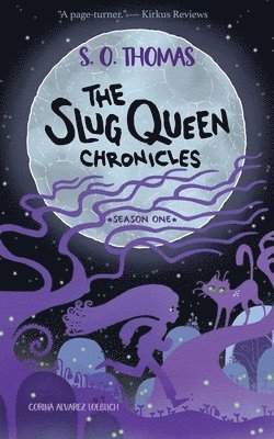S O Thomas - Slug Queen Chronicles, Häftad