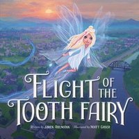 bokomslag Flight of the Tooth Fairy