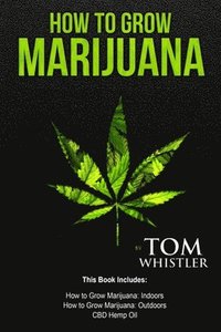 bokomslag How to Grow Marijuana