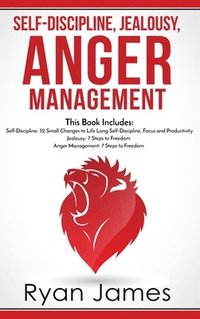 bokomslag Self-Discipline, Jealousy, Anger Management