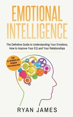 Ryan James - Emotional Intelligence, Inbunden