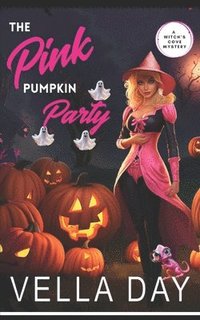 bokomslag The Pink Pumpkin Party