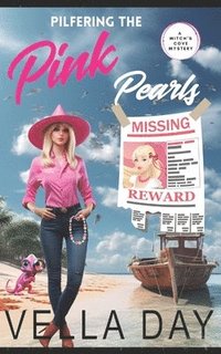bokomslag Pilfering the Pink Pearls