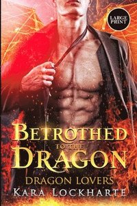 bokomslag Betrothed to the Dragon