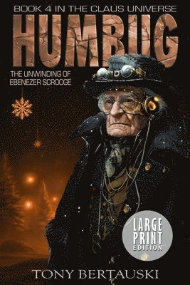 Tony Bertauski - Humbug (Large Print Edition), Häftad
