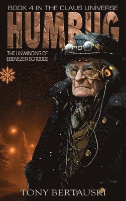 Tony Bertauski - Humbug, Inbunden