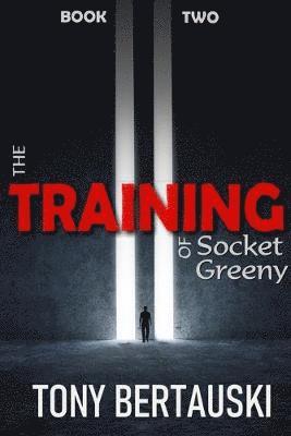 The Training of Socket Greeny 1