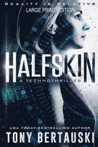 bokomslag Halfskin (Large Print Edition)