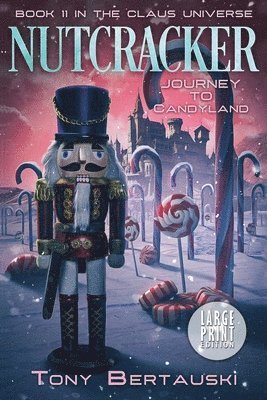 Tony Bertauski - Nutcracker, Häftad