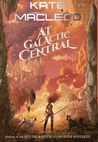 bokomslag At Galactic Central
