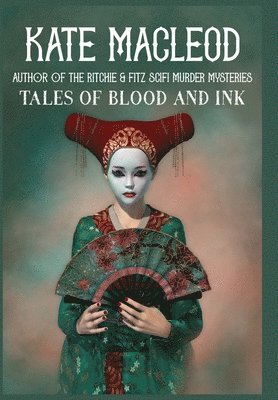 bokomslag Tales of Blood and Ink