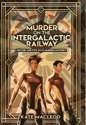 bokomslag Murder on the Intergalactic Railway