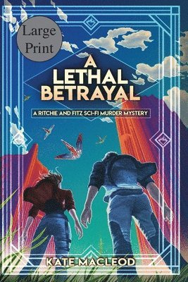 A Lethal Betrayal 1