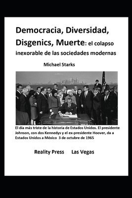 bokomslag Democracia, Diversidad, Disgenics, Muerte: : el colapso inexorable de las sociedades modernas