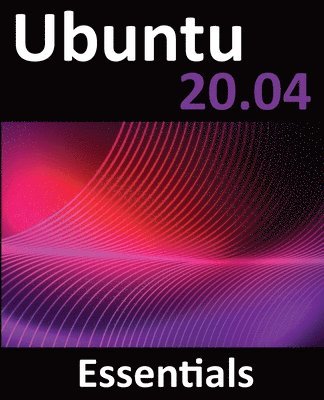 Ubuntu 20.04 Essentials 1