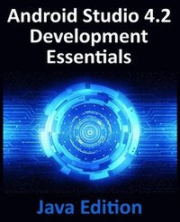 bokomslag Android Studio 4.2 Development Essentials - Java Edition