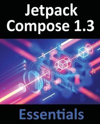bokomslag Jetpack Compose 1.3 Essentials