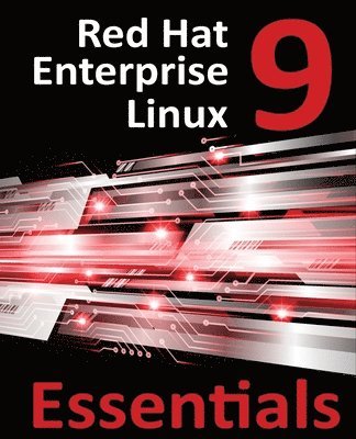 Red Hat Enterprise Linux 9 Essentials 1