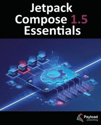 bokomslag Jetpack Compose 1.5 Essentials