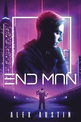 Alex Austin - End Man, Häftad