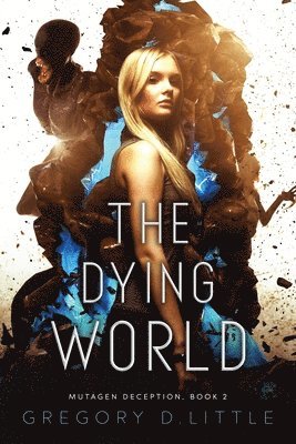 Gregory D Little - Dying World, Häftad