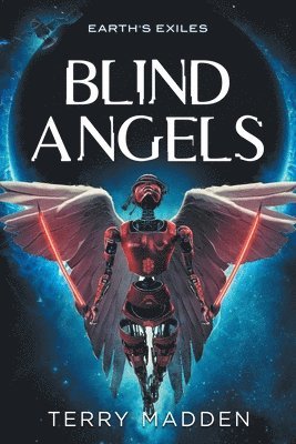 Terry Madden - Blind Angels, Häftad