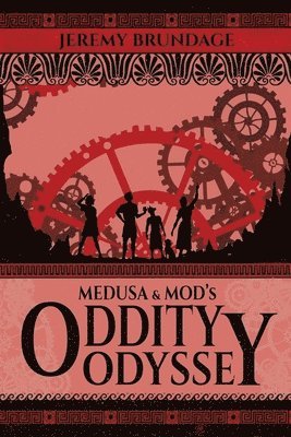 bokomslag Medusa and Mod's Oddity Odyssey