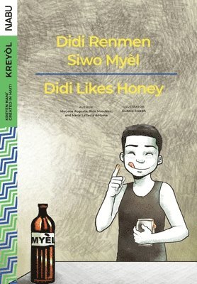 Marjorie Auguste, Rico Mondésir, Rico Monde&#769;sir, Rico Monde´sir, Rico Monde¿sir - Didi Likes Honey / Didi Renmen Siwo Myèl, Häftad