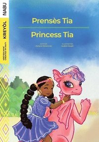 bokomslag Princess Tia / Prense&#768;s Tia