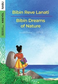 bokomslag Bibin Dreams of Nature / Bibin Reve Lanati