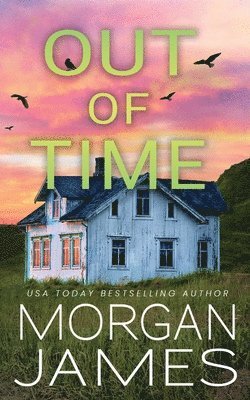 Morgan James - Out of Time, Häftad