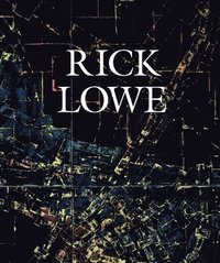 bokomslag Rick Lowe