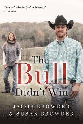 bokomslag Bull Didn't Win