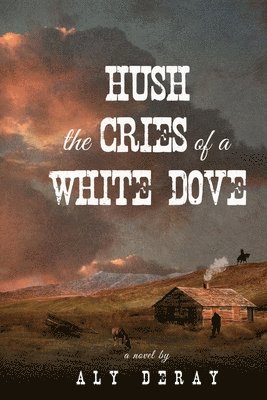 Hush the Cries of A White Dove 1