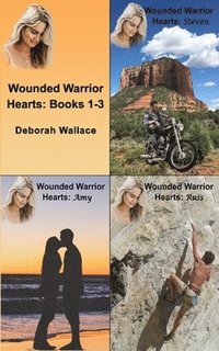 bokomslag Wounded Warrior Hearts: Books 1-3