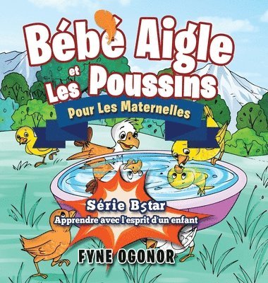 bokomslag Bébé Aigle et Les Poussins Pour Les Maternelles